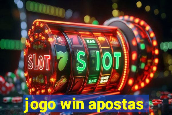 jogo win apostas