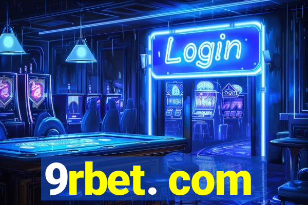 9rbet. com