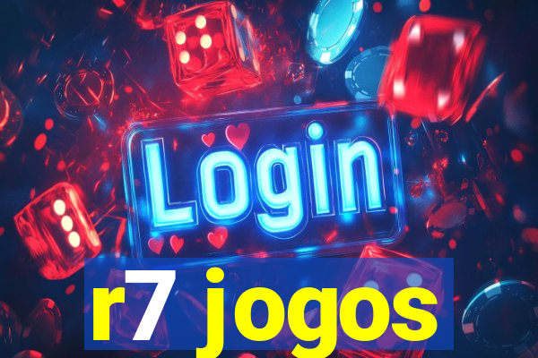 r7 jogos