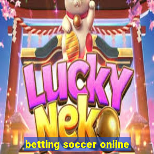 betting soccer online