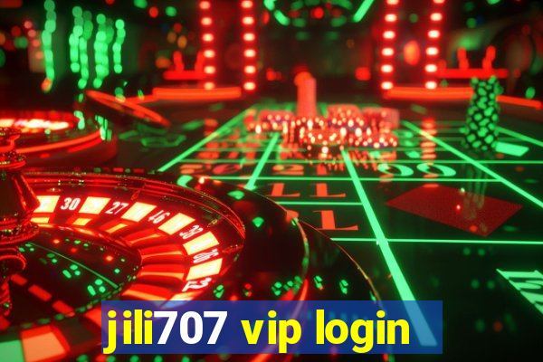 jili707 vip login