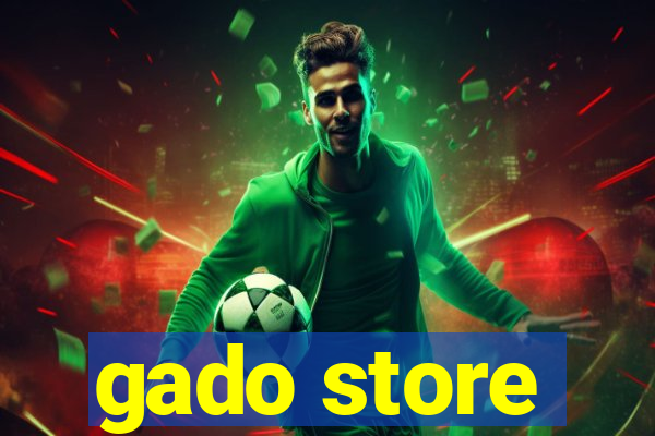 gado store