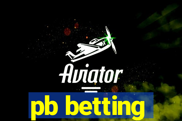 pb betting