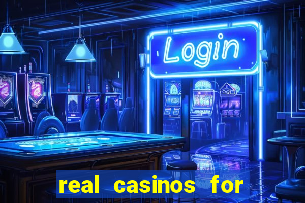 real casinos for real money