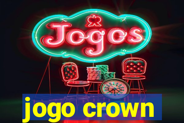 jogo crown