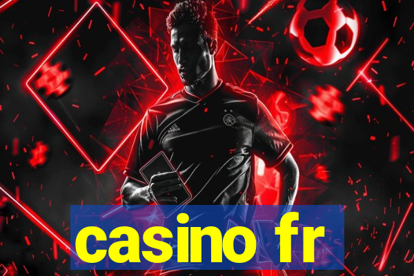 casino fr