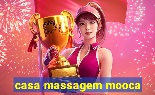 casa massagem mooca