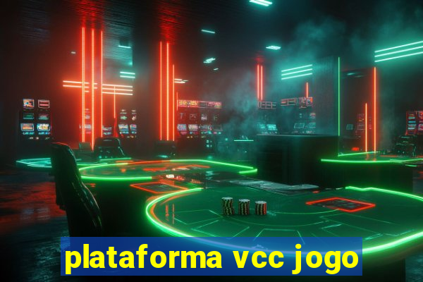 plataforma vcc jogo