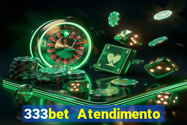 333bet Atendimento ao Cliente