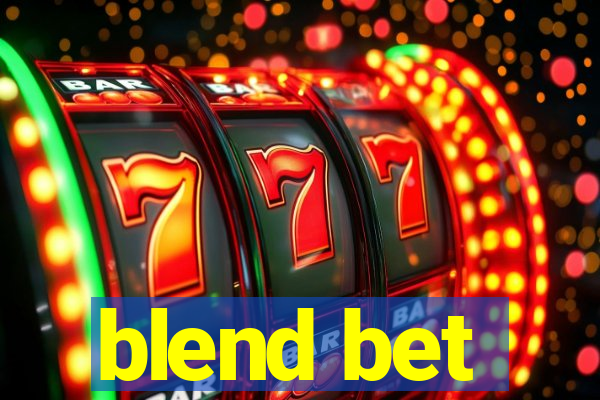 blend bet