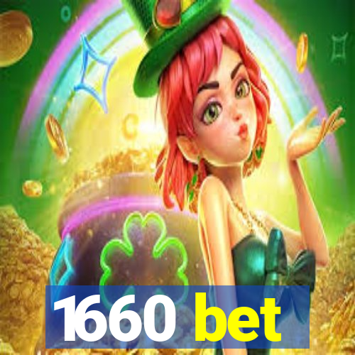 1660 bet