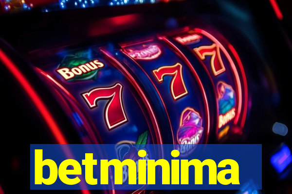 betminima