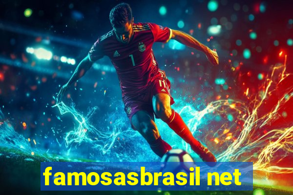 famosasbrasil net