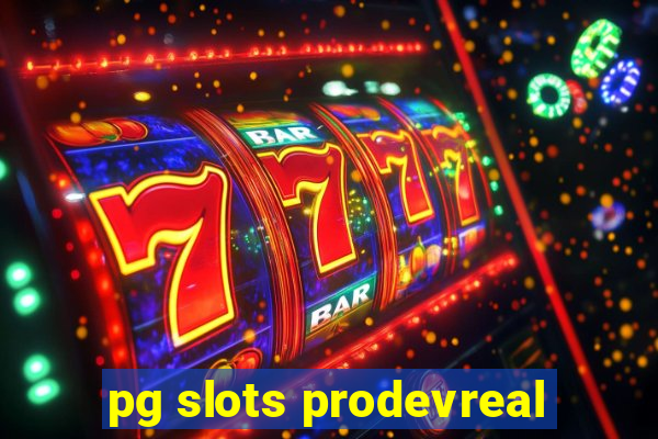 pg slots prodevreal