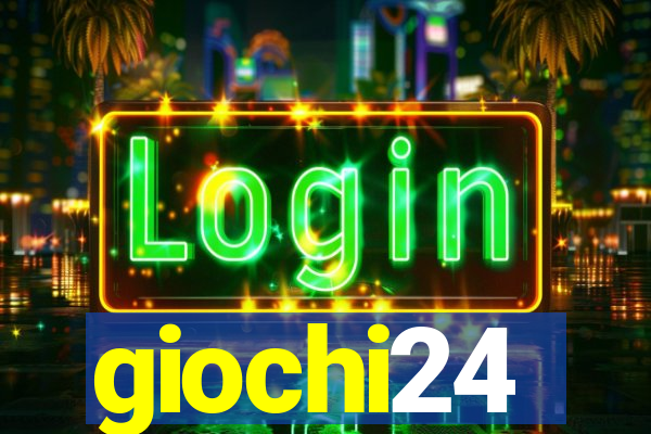 giochi24