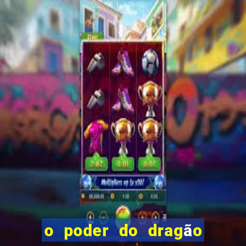 o poder do dragão livro pdf grátis