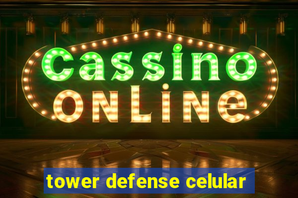 tower defense celular