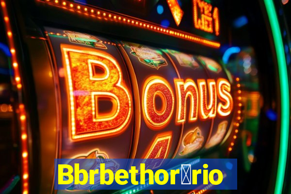 Bbrbethor谩rio