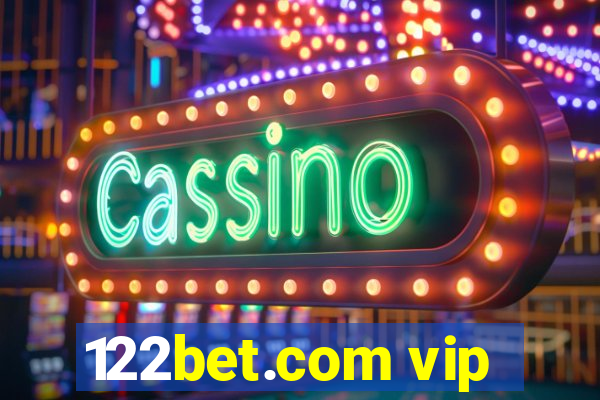 122bet.com vip