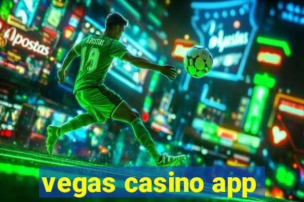 vegas casino app