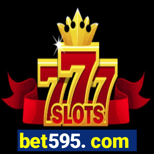 bet595. com