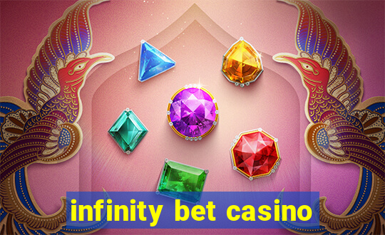 infinity bet casino