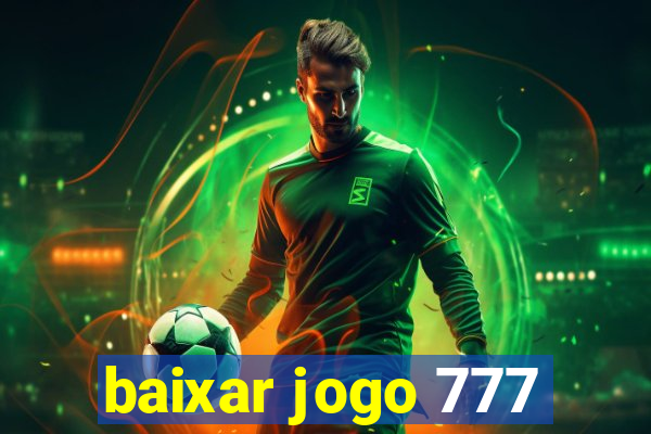 baixar jogo 777