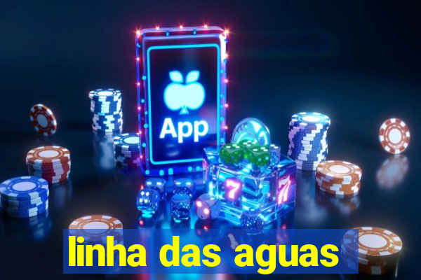 linha das aguas