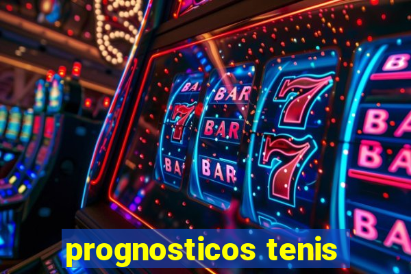 prognosticos tenis