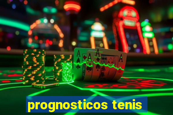 prognosticos tenis