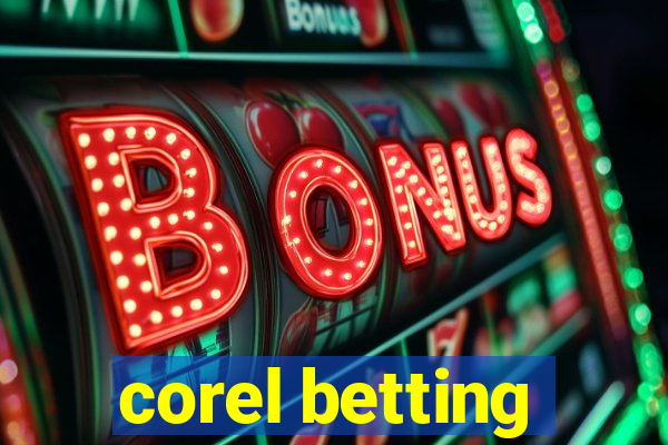 corel betting