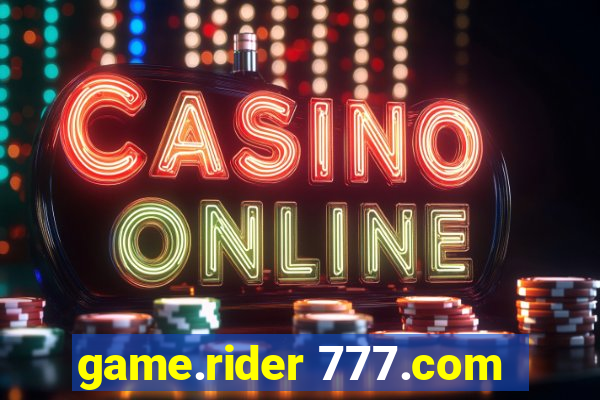 game.rider 777.com