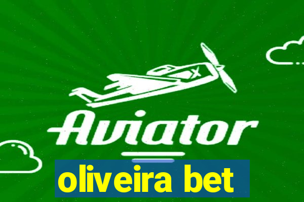 oliveira bet