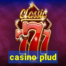 casino plud