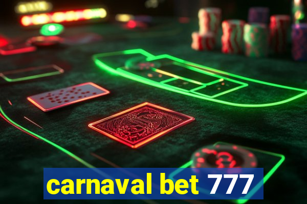 carnaval bet 777