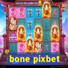 bone pixbet