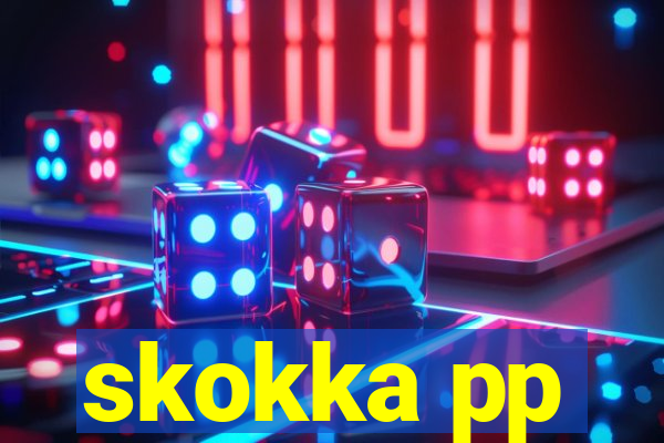 skokka pp