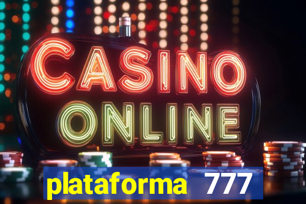 plataforma 777 slots é confiável