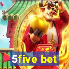 5five bet