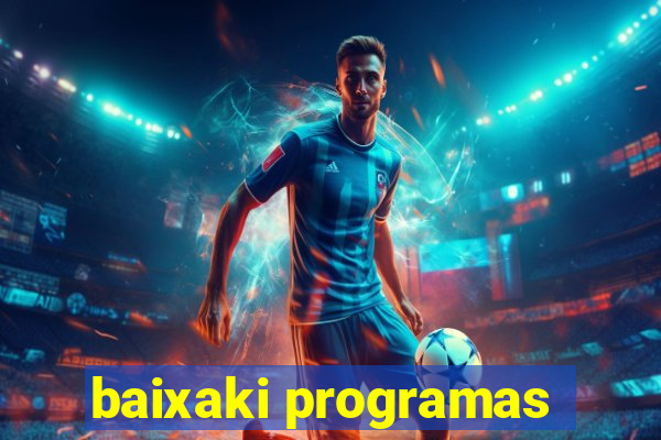 baixaki programas