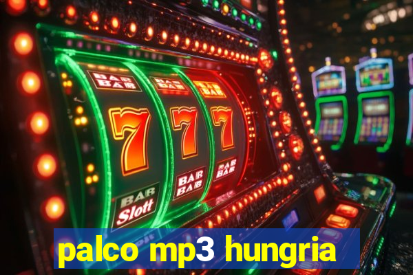 palco mp3 hungria