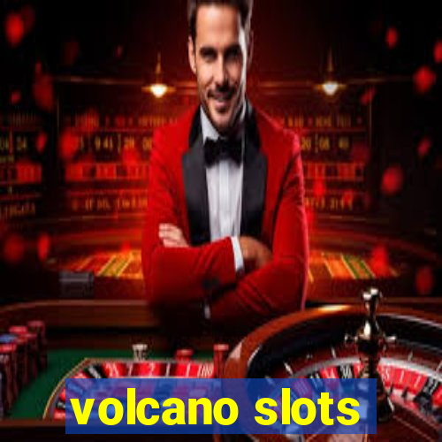 volcano slots