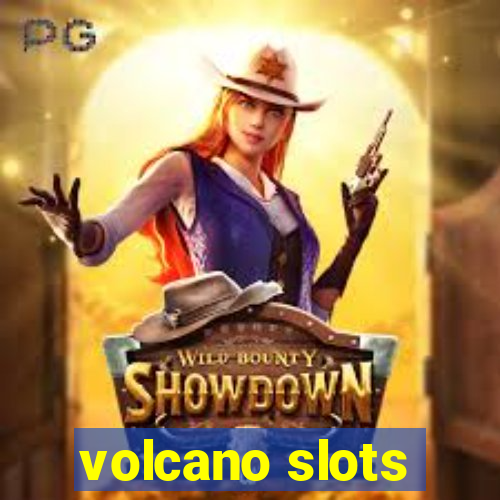 volcano slots