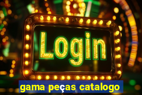 gama peças catalogo