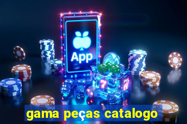 gama peças catalogo