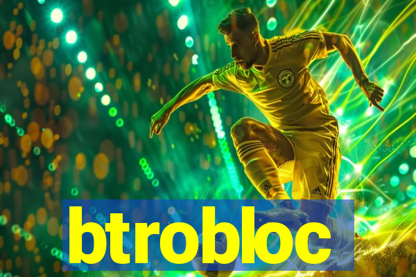 btrobloc