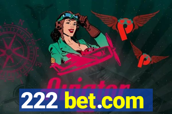 222 bet.com