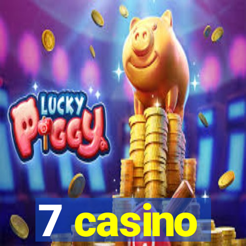 7 casino