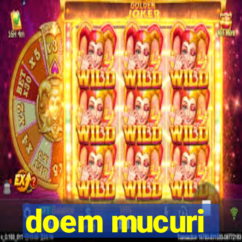 doem mucuri