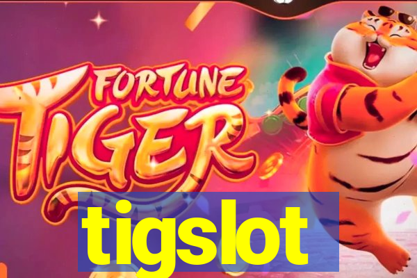 tigslot